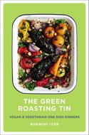 The Green Roasting Tin: Vegan and Vegetarian One Dish Dinners - Kniha