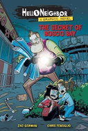 Hello Neighbor: Graphic Novel 01 The Secret of Bosco Bay - Kniha