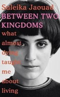 Between Two Kingdoms - Kniha