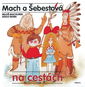 Mach a Šebestová na cestách - Kniha