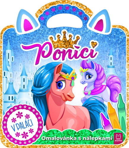 Omalovánka s nálepkami Poníci V paláci - Colouring Book - Main image