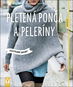 Pletená ponča a peleríny - Kniha