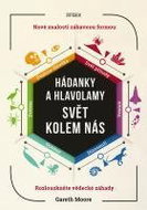 Hádanky a hlavolamy Svět kolem nás - Kniha