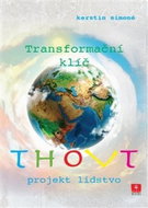 Thovt Transformační klíč: Projekt lidstvo - Kniha