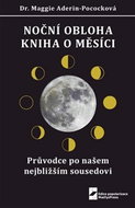 Noční obloha Kniha o Měsíci: Průvodce po našem nejbližším sousedovi - Kniha