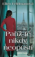 Paříž tě nikdy neopustí - Kniha