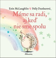 Máme sa radi, aj keď nie sme spolu  - Kniha