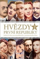Hvězdy první republiky 2: Dalších 50 ikon prvorepublikového i protektorátního filmu - Kniha