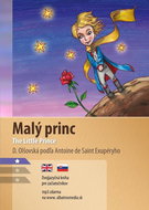 Malý princ / The Little Prince: Dvojjazyčná kniha pre začiatočníkov - Kniha