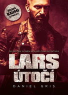 Lars útočí: Řízná krimi z Prahy - Kniha