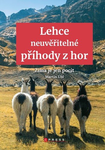 Lehce neuvěřitelné příhody z hor - Kniha - Main image