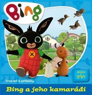 Bing a jeho kamarádi: Uvnitř 4 příběhy - Kniha
