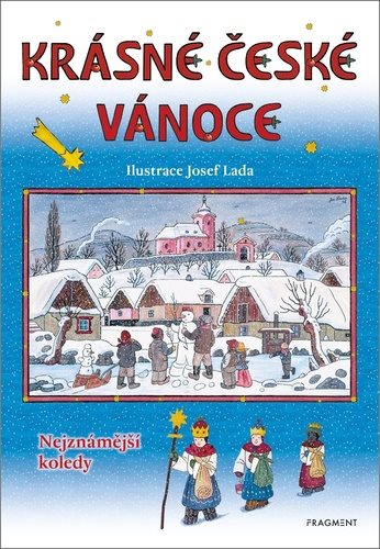 Krásné české Vánoce: Nejznámější koledy - Kniha - Main image