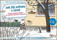 Jak žijí zvířata v zimě: Naučné obrázkové příběhy pro společné vyprávění a poznávání - Kniha
