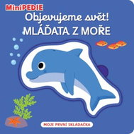 Objevujeme svět! Mláďata z moře - Kniha