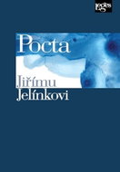 Pocta Jiřímu Jelínkovi - Kniha