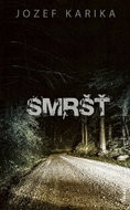 Smršť - Kniha