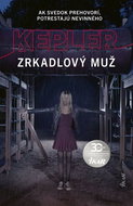 Zrkadlový muž: Ak svedok prehovorí, potertajú nevinného - Kniha