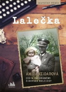 Lalečka: Cesta zachráněné židovské holčičky - Kniha