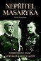 Nepřítel Masaryka: Neobyčejný život generála Radoly Gajdy - Kniha