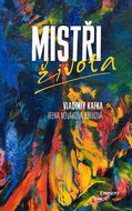 Mistři života - Kniha
