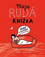 Moje rudá knížka: Hravě a nevážně o menstruaci - Kniha