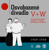 Osvobozené divadlo: Doplněná kompletní historie + 22 nikdy nevydaných nahrávek - Audiokniha na CD