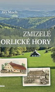 Zmizelé Orlické hory - Kniha