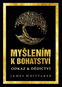 Myšlením k bohatství: Odkaz & Dědictví - Kniha