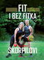 Fit i bez fitka - Kniha
