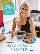 Zdravě kdykoliv a kdekoliv - Kniha