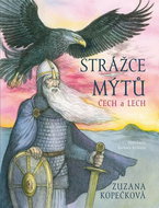 Strážce mýtů Čech a Lech - Kniha
