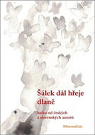 Šálek dál hřeje dlaně: Sborník haiku od českých a slovenských autorů - Kniha