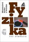Fyzika pro gymnázia Molekulová fyzika a termika: + CD - Kniha