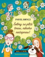 Šelmy se plíží tmou, nikoho nečapnou!: Emil a upíři - Kniha