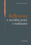 Reflexivita v sociální práci s rodinami - Kniha