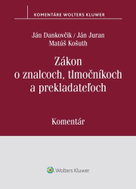 Zákon o znalcoch, tlmočníkoch a prekladateľoch: Komentár - Kniha