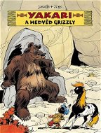 Yakari a medvěd grizzly - Kniha
