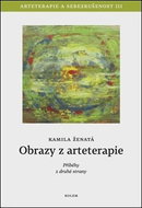 Obrazy z arteterapie: Arteterapie a sebezkušenost III - Příběhy z druhé strany - Kniha