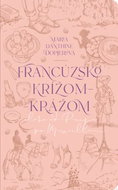 Francúzsko krížom-krážom - Kniha