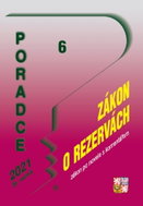 Poradce 6/2021: – Zákon o rezervách s komentářem - Kniha
