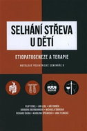 Selhání střeva u dětí: Etiopatogeneze a terapie - Kniha
