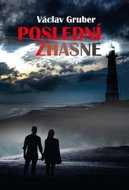 Poslední zhasne - Kniha