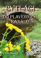 Pytláci od plavebních kanálů - Kniha