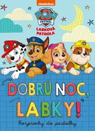 Labková patrola Dobrú noc, Labky!: Rozprávky do postielky - Kniha