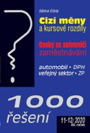1000 řešení 11-12/2020: Cizí měny a kursové rozdíly, Osoby ze zahraničí – zaměstnávání - Kniha
