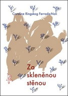 Za skleněnou stěnou - Kniha