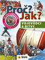 Proč? Jak? Vojevůdci a bivy: 101 faktů a zajímavostí pro bystré hlavičky - Kniha