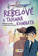 Rebelové a tajemná komnata: Dance and art academy - Kniha