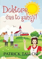 Doktore, čas to zahojí! - Kniha